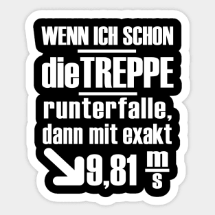 Physik Physiker Schwerkraft Science Lustig Sticker